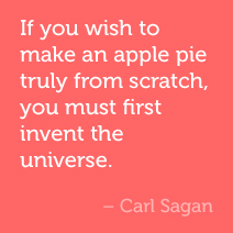 When eating fruit, remember who planted the tree; when drinking water, remember who dug the well. -Vietnamese Proverb